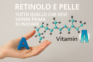 Retinolo: tutto quello che devi sapere
